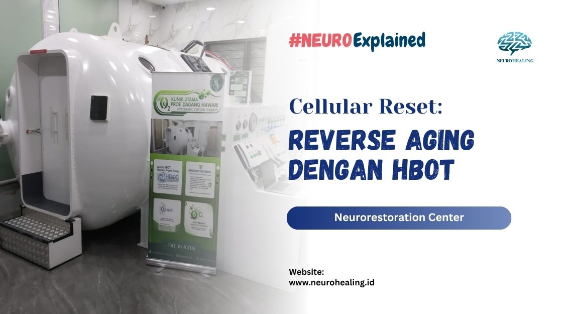 Cellular Reset: Reverse Aging dengan HBOT